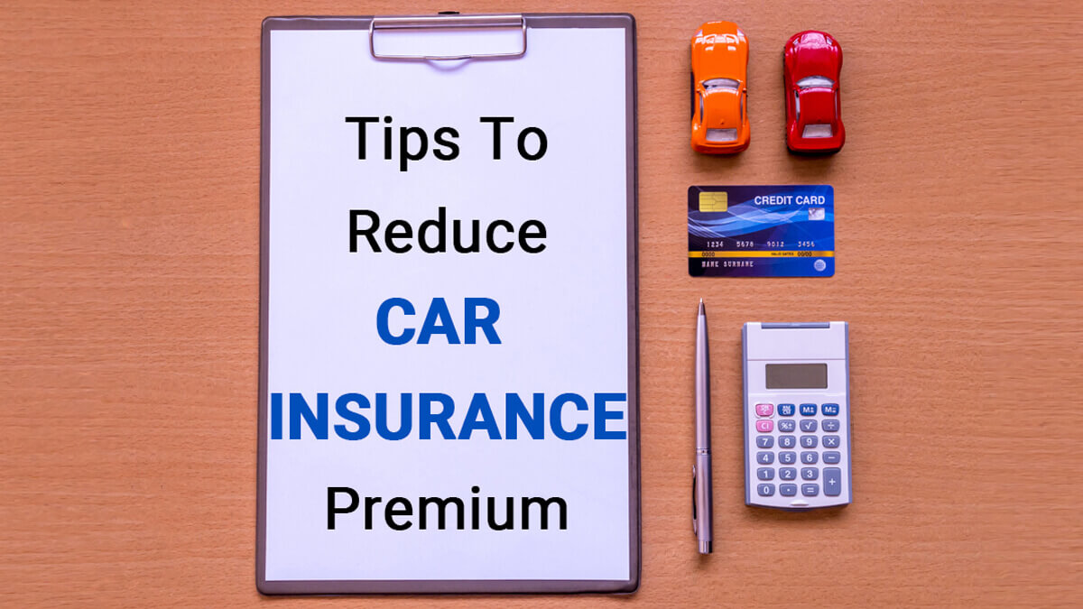 How To Reduce Your Car Insurance Premiums In India 2023 Policybachat