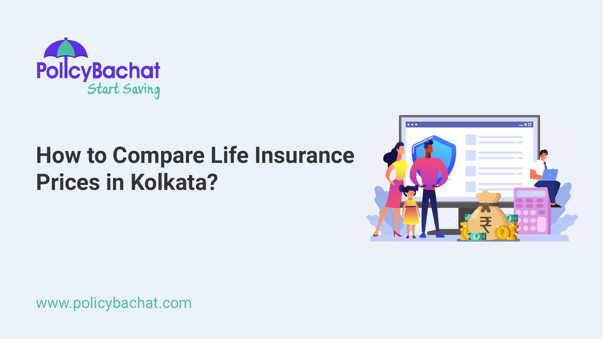How To Compare Life Insurance Prices In Kolkata 13883 