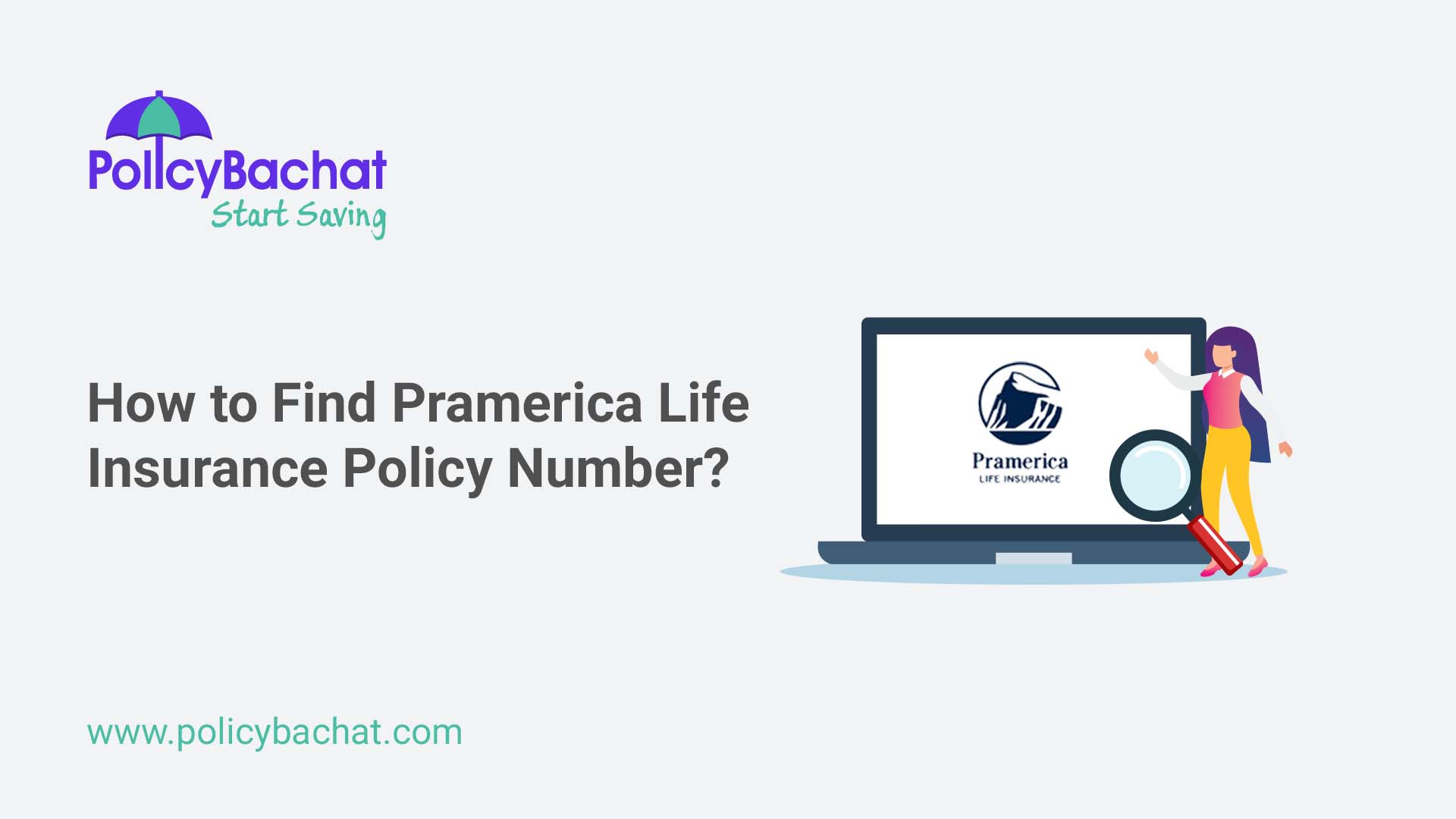 how-to-find-pramerica-life-insurance-policy-number-policybachat