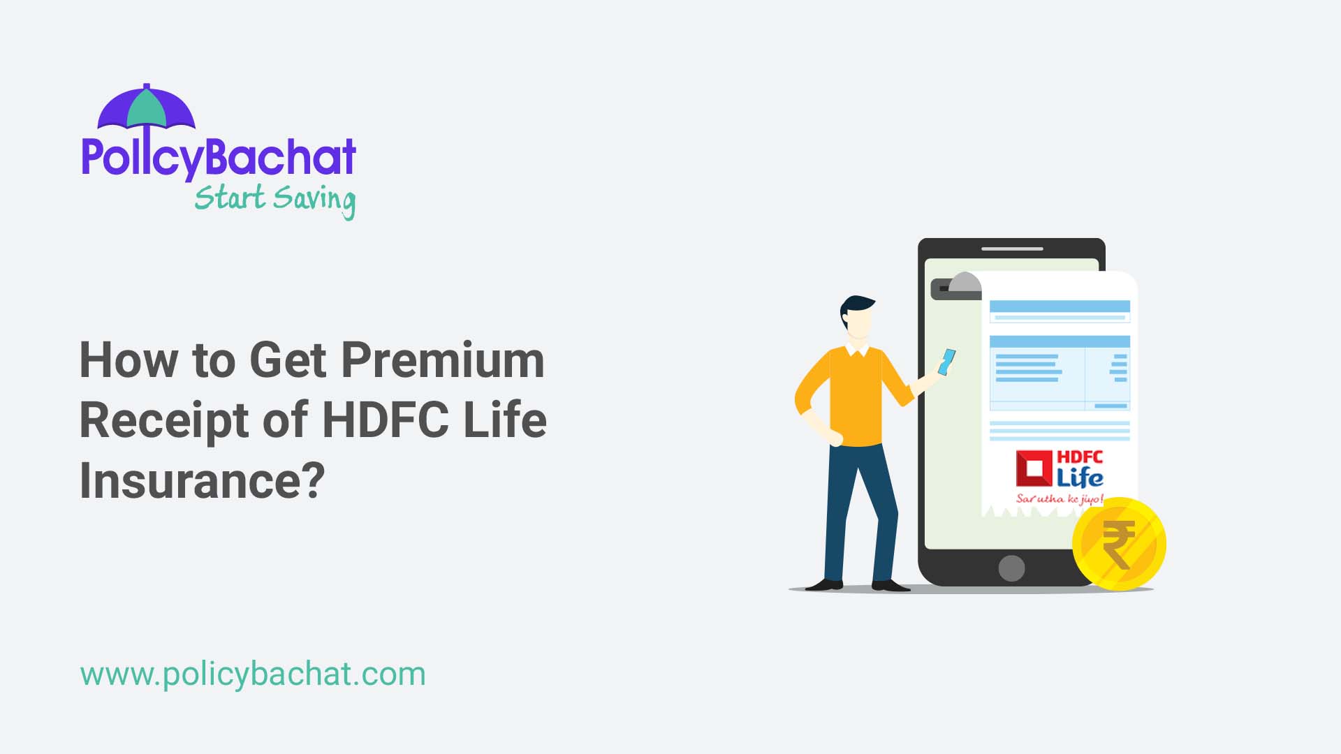 How To Get Premium Receipt Of Hdfc Life Insurance Policybachat 6894