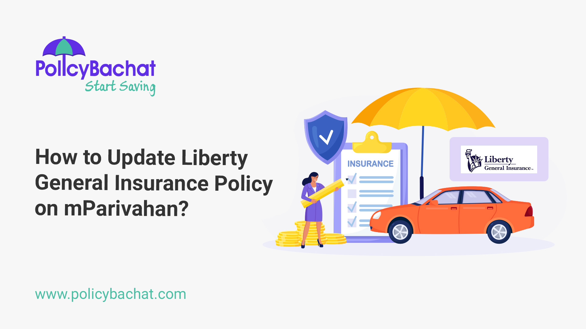 How to Update Liberty General Insurance Policy on mParivahan